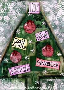 "Weihnachtswünsche"  - mixed media Bild, als Post- und Faltkarte saisonal erhältlich im <a href="https://www.etsy.com/de/shop/UrsulaMarkgraf" target="_top
">SHOP</a>