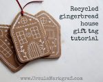 How to make a cute recycled gingerbread house tag - tutorial